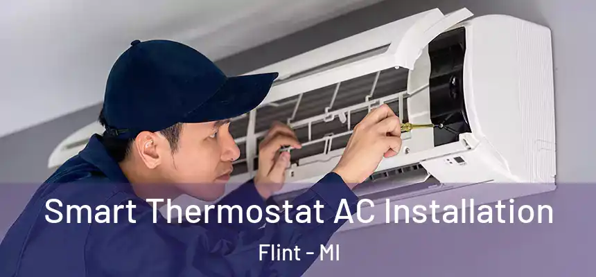 Smart Thermostat AC Installation Flint - MI